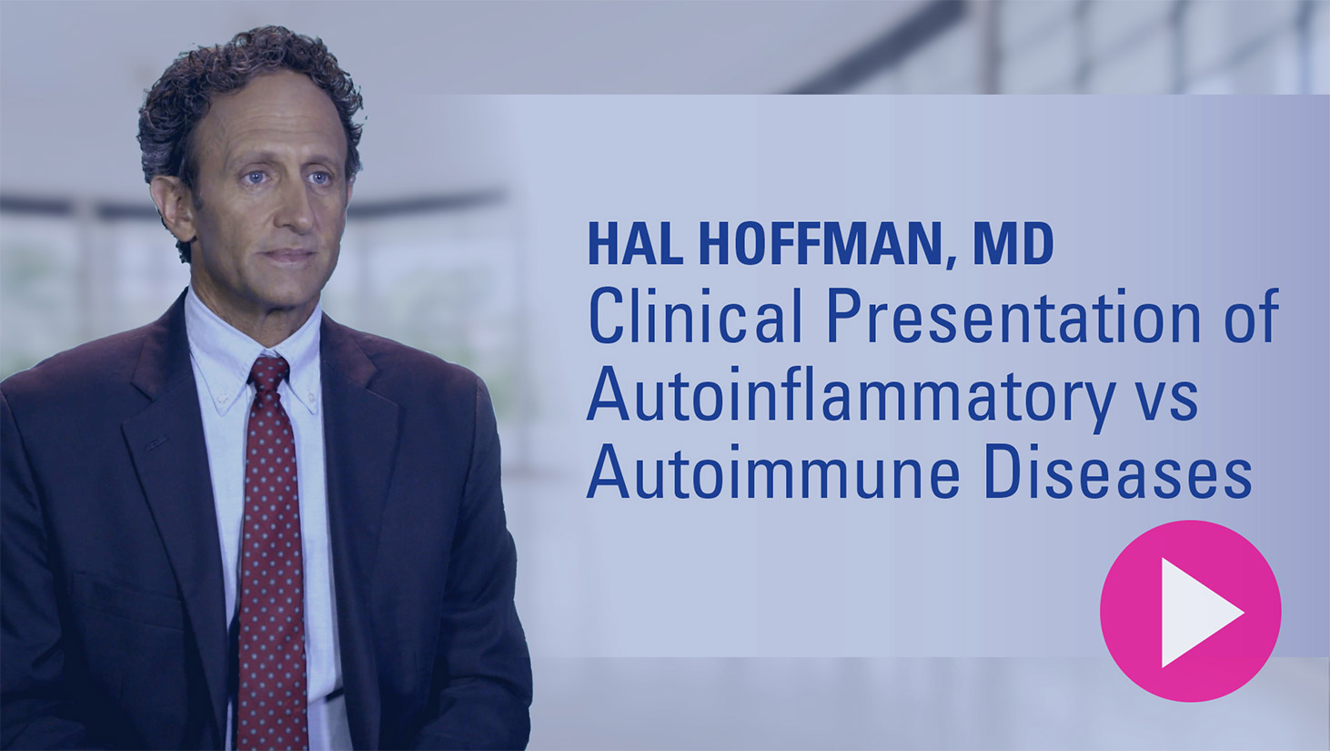 Video thumbnail for Clinical Presentation of Autoinflammatory vs Autoimmune Diseases