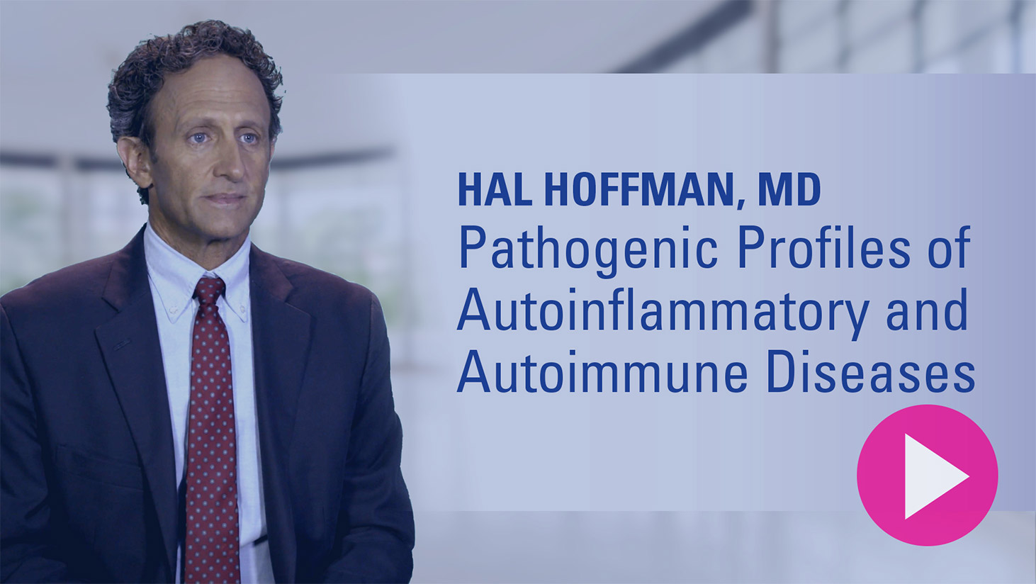 Video thumbnail for Pathogenic Profiles of Autoinflammatory and Autoimmune Diseases